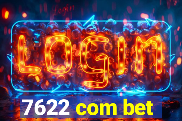 7622 com bet